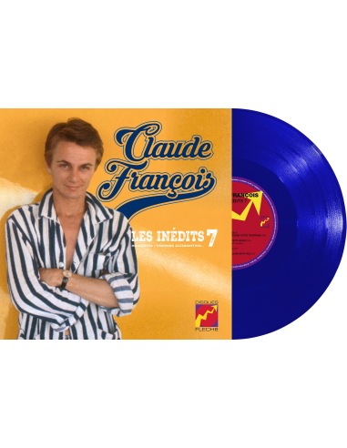 Claude François - Les Inédits 25cm Vol. 7 - Maquettes, Versions Alternatives (Vinyle 10''+ CD)