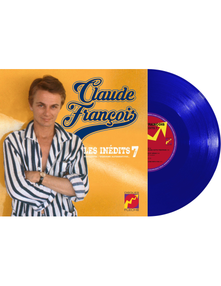 Claude François - Les Inédits 25cm Vol. 7 - Maquettes, Versions Alternatives (Vinyle 10''+ CD)