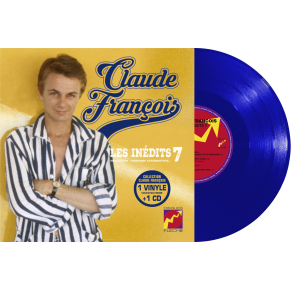 Claude François - Les Inédits 25cm Vol. 7 - Maquettes, Versions Alternatives (Vinyle 10''+ CD)