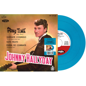 Johnny Hallyday - Pony Time - Vinyle Turquoise (Espagne) (Vinyle 7'')
