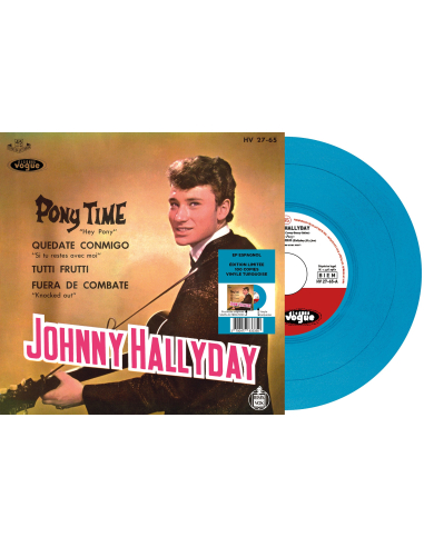 Johnny Hallyday - Pony Time - Vinyle Turquoise (Espagne) (Vinyle 7'')