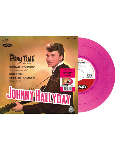 Johnny Hallyday - Pony Time - Vinyle Rose (Espagne) (Vinyle 7'')