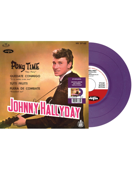 Johnny Hallyday - Pony Time - Vinyle Violet (Espagne) (Vinyle 7'')
