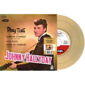 Johnny Hallyday - Pony Time - Vinyle Doré (Espagne) (Vinyle 7'')
