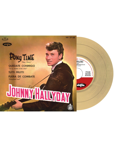 Johnny Hallyday - Pony Time - Vinyle Doré (Espagne) (Vinyle 7'')