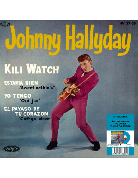 Johnny Hallyday - Kili Watch - Vinyle Turquoise (Espagne) (Vinyle 7'')