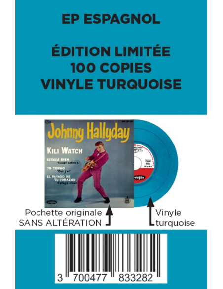 Johnny Hallyday - Kili Watch - Vinyle Turquoise (Espagne) (Vinyle 7'')