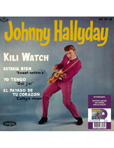 Johnny Hallyday - Kili Watch - Vinyle Violet (Espagne) (Vinyle 7'')