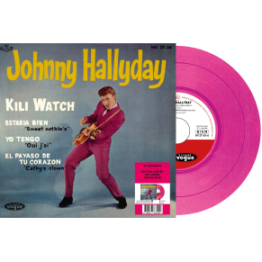 Johnny Hallyday - Kili Watch - Vinyle Rose (Espagne) (Vinyle 7'')