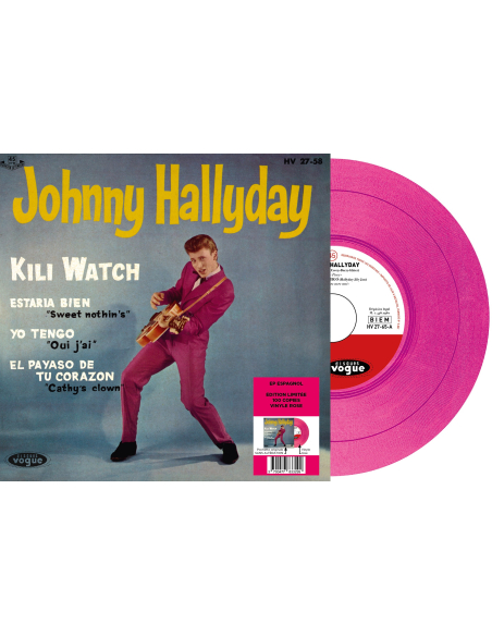 Johnny Hallyday - Kili Watch - Vinyle Rose (Espagne) (Vinyle 7'')