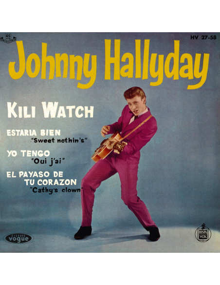 Johnny Hallyday - Kili Watch - Vinyle Argenté (Espagne) (Vinyle 7'')