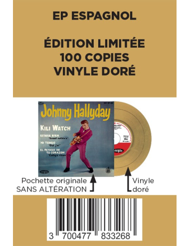 Johnny Hallyday - Kili Watch - Vinyle Doré (Espagne) (Vinyle 7'')