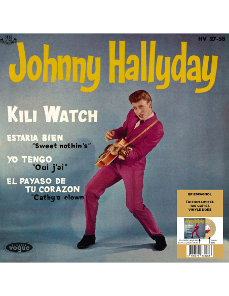 Johnny Hallyday - Kili Watch - Vinyle Doré (Espagne) (Vinyle 7'')
