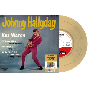 Johnny Hallyday - Kili Watch - Vinyle Doré (Espagne) (Vinyle 7'')