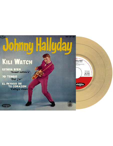 Johnny Hallyday - Kili Watch - Vinyle Doré (Espagne) (Vinyle 7'')