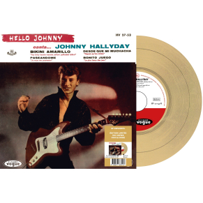 Johnny Hallyday - Hello Johnny - Vinyle Doré (Espagne) (Vinyle 7'')