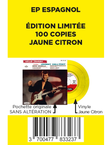 Johnny Hallyday - Hello Johnny - Vinyle Jaune Citron (Espagne) (Vinyle 7'')