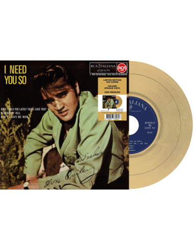 Elvis Presley - I Need You So - Vinyle Doré (Italie) (Vinyle 7'')