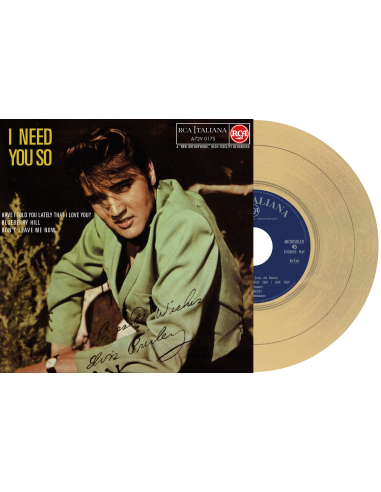 Elvis Presley - I Need You So - Vinyle Doré (Italie) (Vinyle 7'')
