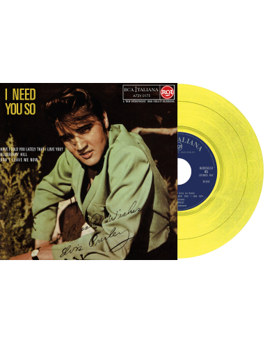 Elvis Presley - I Need You So - Vinyle Jaune (Italie) (Vinyle 7'')