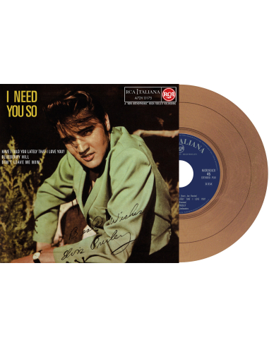 Elvis Presley - I Need You So - Vinyle Marron (Italie) (Vinyle 7'')