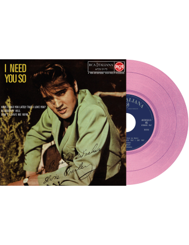 Elvis Presley - I Need You So - Vinyle Rose (Italie) (Vinyle 7'')