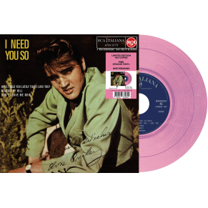 Elvis Presley - I Need You So - Vinyle Rose (Italie) (Vinyle 7'')