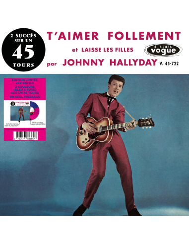 Johnny Hallyday - T'aimer Follement - Vinyle Bleu & Rose (Vinyle 7'')