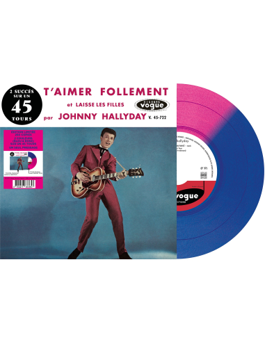 Johnny Hallyday - T'aimer Follement - Vinyle Bleu & Rose (Vinyle 7'')