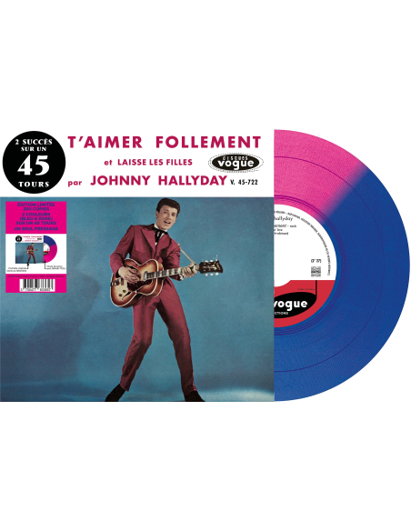 Johnny Hallyday - T'aimer Follement - Vinyle Bleu & Rose (Vinyle 7'')