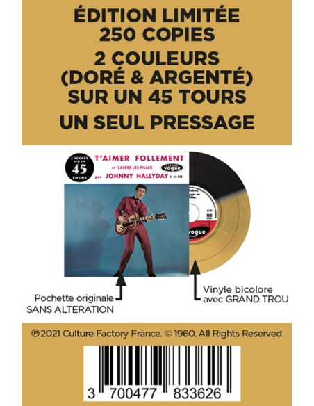 Johnny Hallyday - T'aimer Follement - Vinyle Doré & Argenté (Vinyle 7'')
