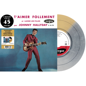 Johnny Hallyday - T'aimer Follement - Vinyle Doré & Argenté (Vinyle 7'')