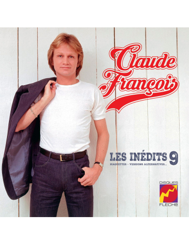 Claude François - Les Inédits 25cm Vol. 9 - Maquettes, Versions Alternatives (Vinyle 10''+ CD)
