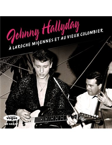 Johnny Hallyday - LP N°09 - À Laroche Migennes Et Au Vieux Colombier (CD Mini LP)