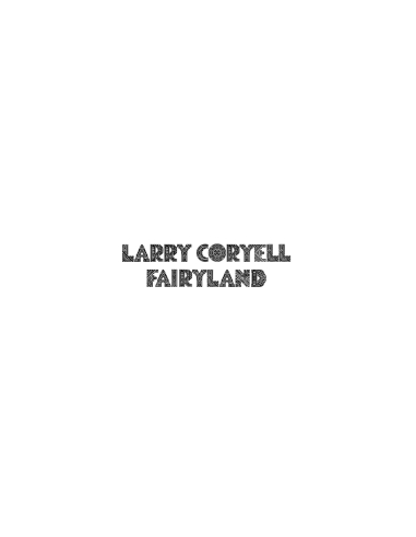 Larry Coryell - Fairyland - RSD 2022 (Vinyle)