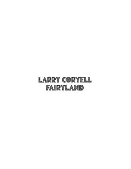 Larry Coryell - Fairyland - RSD 2022 (Vinyle)