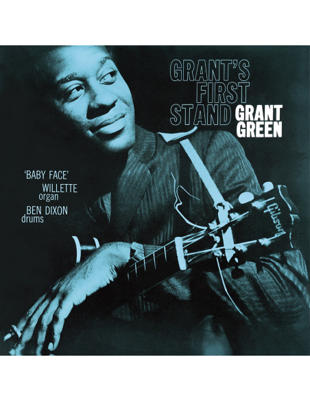 Grant Green - Grant's First Stand (Vinyle)