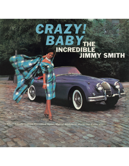 Jimmy Smith - Crazy! Baby (Vinyle)