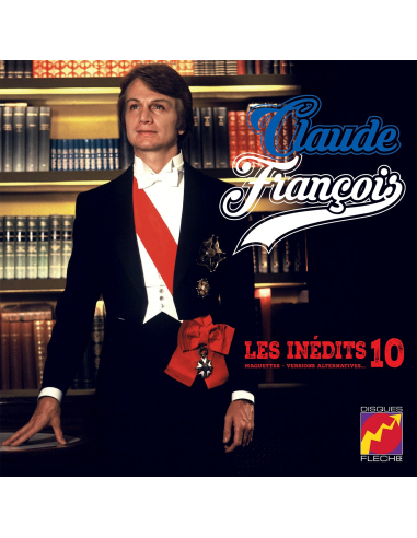 Claude François - Les Inédits 25cm Vol. 10 - Maquettes, Versions Alternatives (Vinyle 10''+ CD)