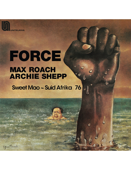 Max Roach & Archie Shepp - Force - Sweet Mao - Suid Afrika 76 - RSD 2023 (Vinyle)