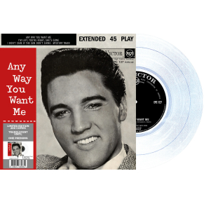 Elvis Presley - Any Way You Want Me - Vinyle Transparent (Afrique du Sud) (Vinyle 7'')