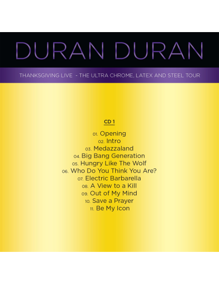 Duran Duran - The Ultra Chrome, Latex And Steel Tour - Édition 25ème Anniversaire (CD)