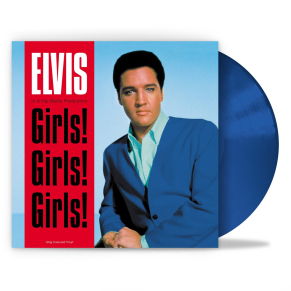 Elvis Presley - Girls! Girls! Girls! - Vinyle Bleu - Not Now Music