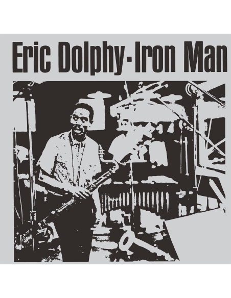 Eric Dolphy - Iron Man - RSD BF 2023 (Vinyle)