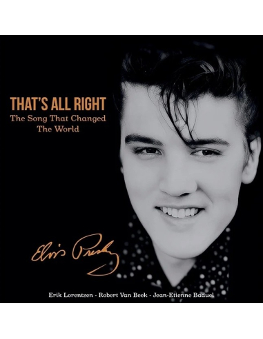 Elvis Presley - That’s All Right - The Song That Changed The World - KJ Consulting (Boxset)