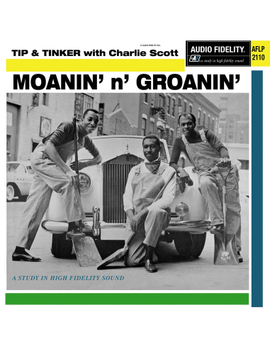 Tip & Tinker with Charlie Scott - Moanin’ n Groanin’ (Vinyle)