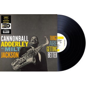 Cannonball Adderley With Milt Jackson - Things Are Getting Better (Vinyle)