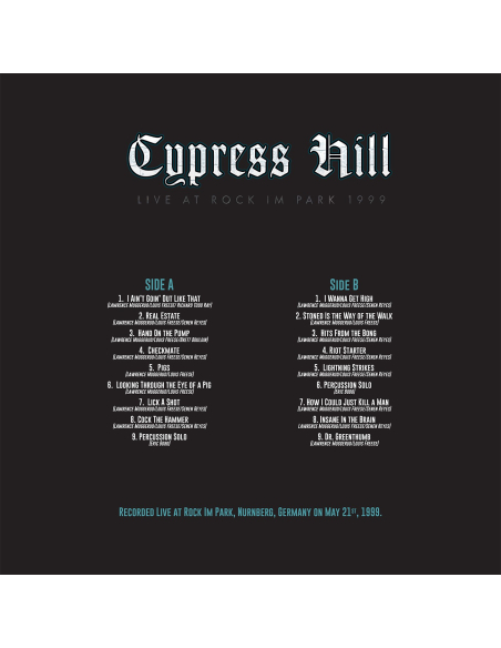 Cypress Hill - Live at Rock im Park 1999 - RSD BF 2024 (Vinyle)