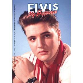 Elvis My Happiness - Revue N°130 - Decembre 2024