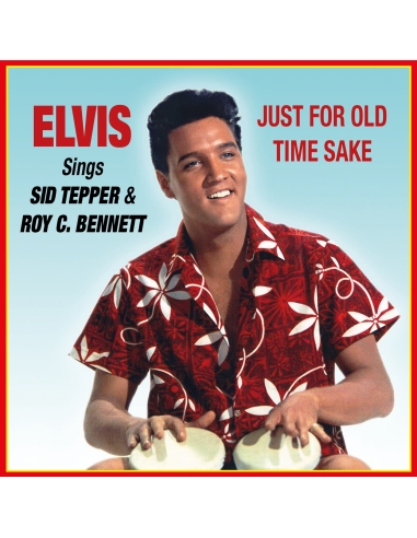 Elvis Presley - Sings Sid Tepper & Roy C. Bennett - Just for Old Time Sake - RSD 2025 (CD)